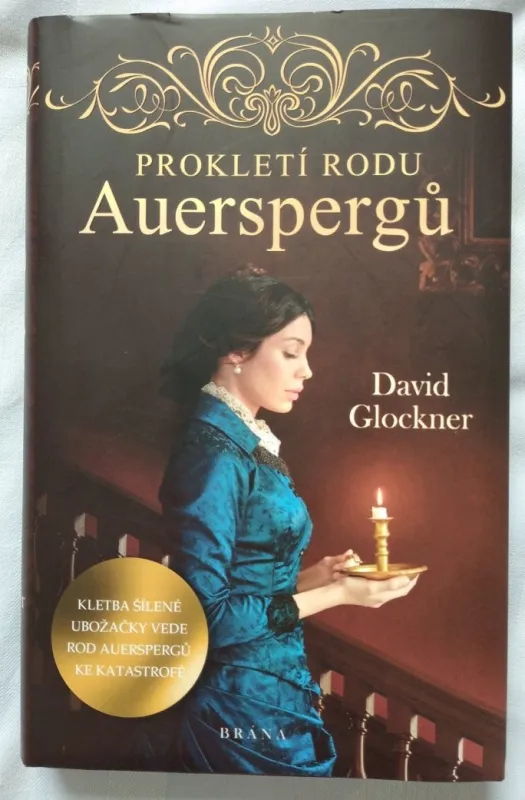 David Glockner, Prokletí rodu Auerspergů