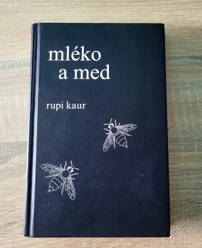 Mléko a med - rupi kaur